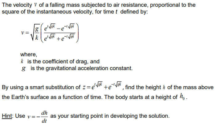 Solved The Velocity V Of A Falling Mass Subjected To Air Chegg Com