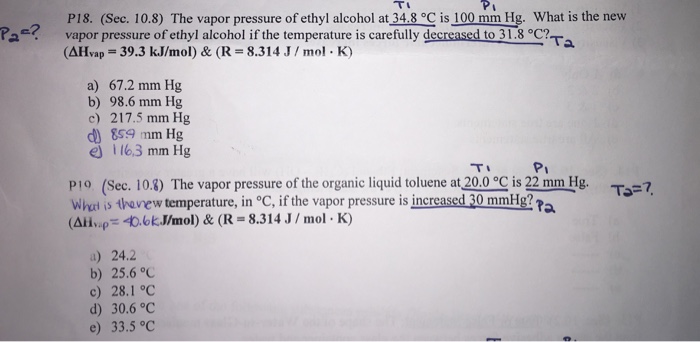 Solved Tl Pi P18 Sec 10 8 The Vapor Pressure Of Ethyl Chegg Com