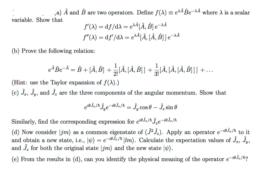 A A And E Are Two Operators Define F A E Be Da Chegg Com