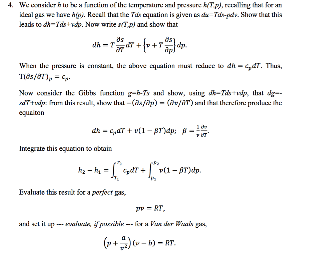 Solved We Consider H To Be A Function Of The Temperature Chegg Com