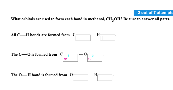 Solved: What Orbitals Are Used To Form Each Bond In Methan ... Solved: What Orbitals Are Used To Form Each Bond In Methan ...