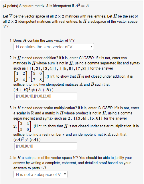 Solved 4 Points A Square Matrix A Is Idempotent If A Chegg Com