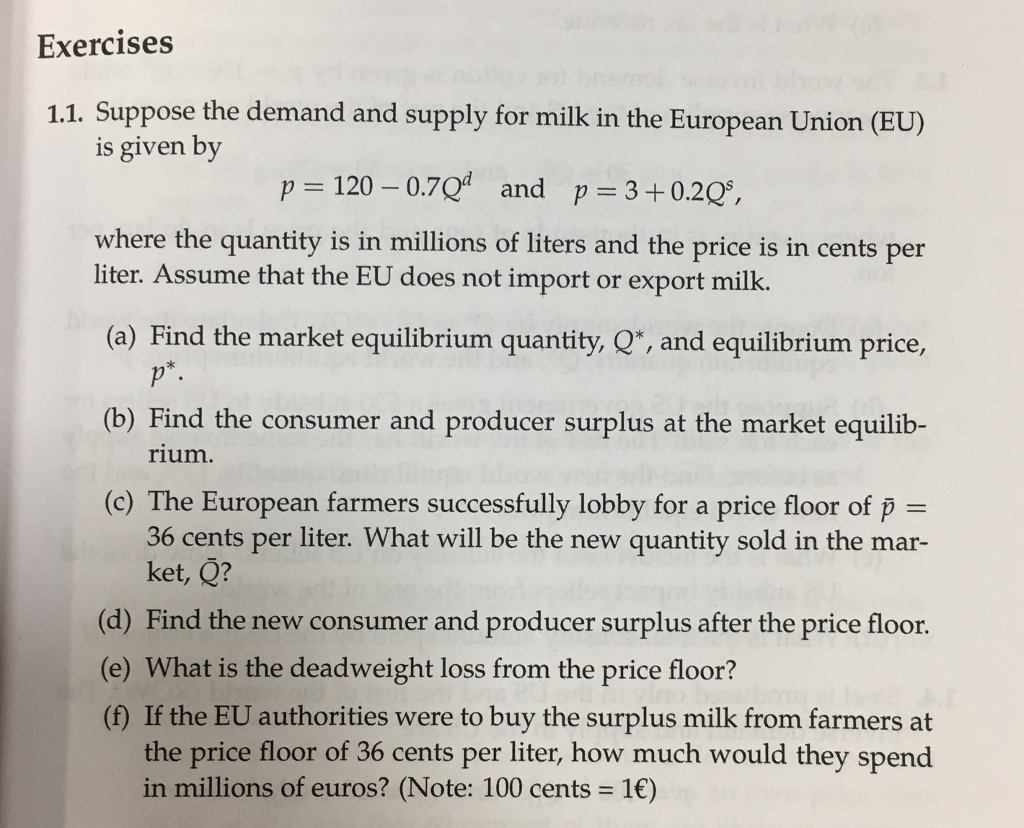 suppose the demand and supply for milk are described by the following equations suppose the demand and supply for milk are described by the following equations