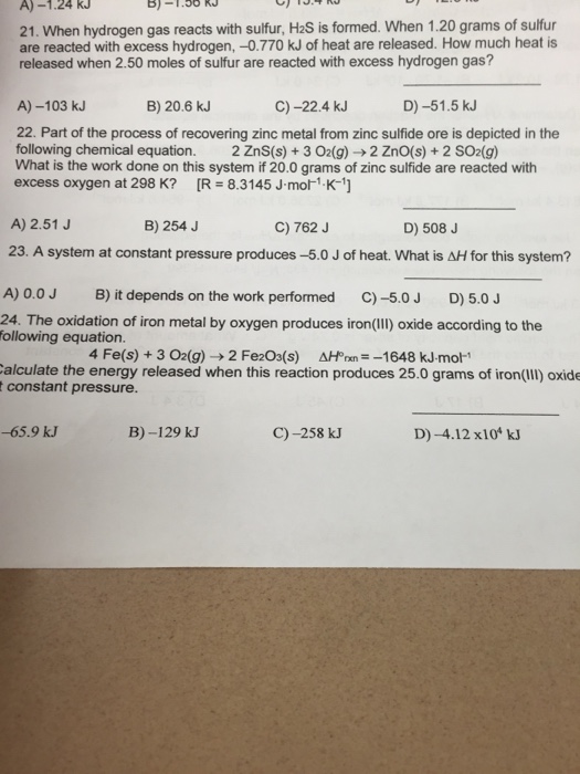 When Hydrogen Gas Reacts With Sulfur H 2s Is Form Chegg Com