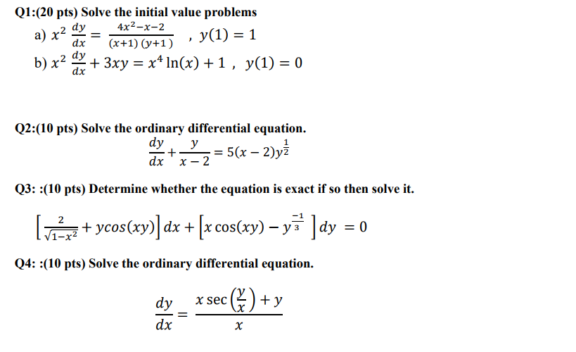 Solved Solve The Initial Value Problems A X 2 Dy Dx 4x Chegg Com