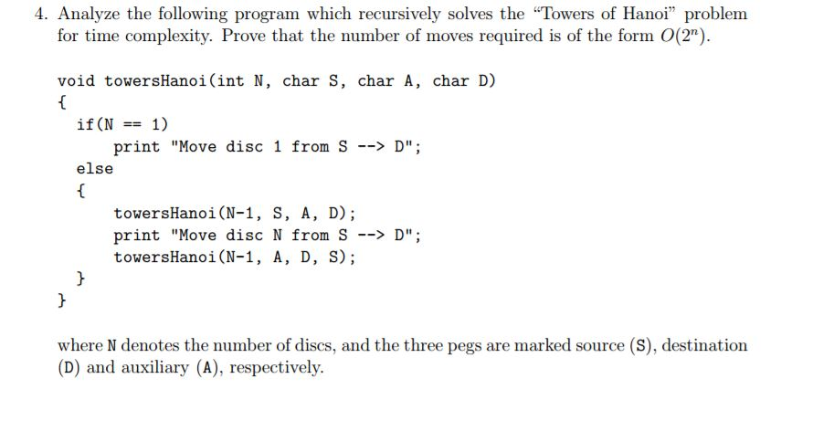 Analyze The Following Program Which Recursively Chegg Com