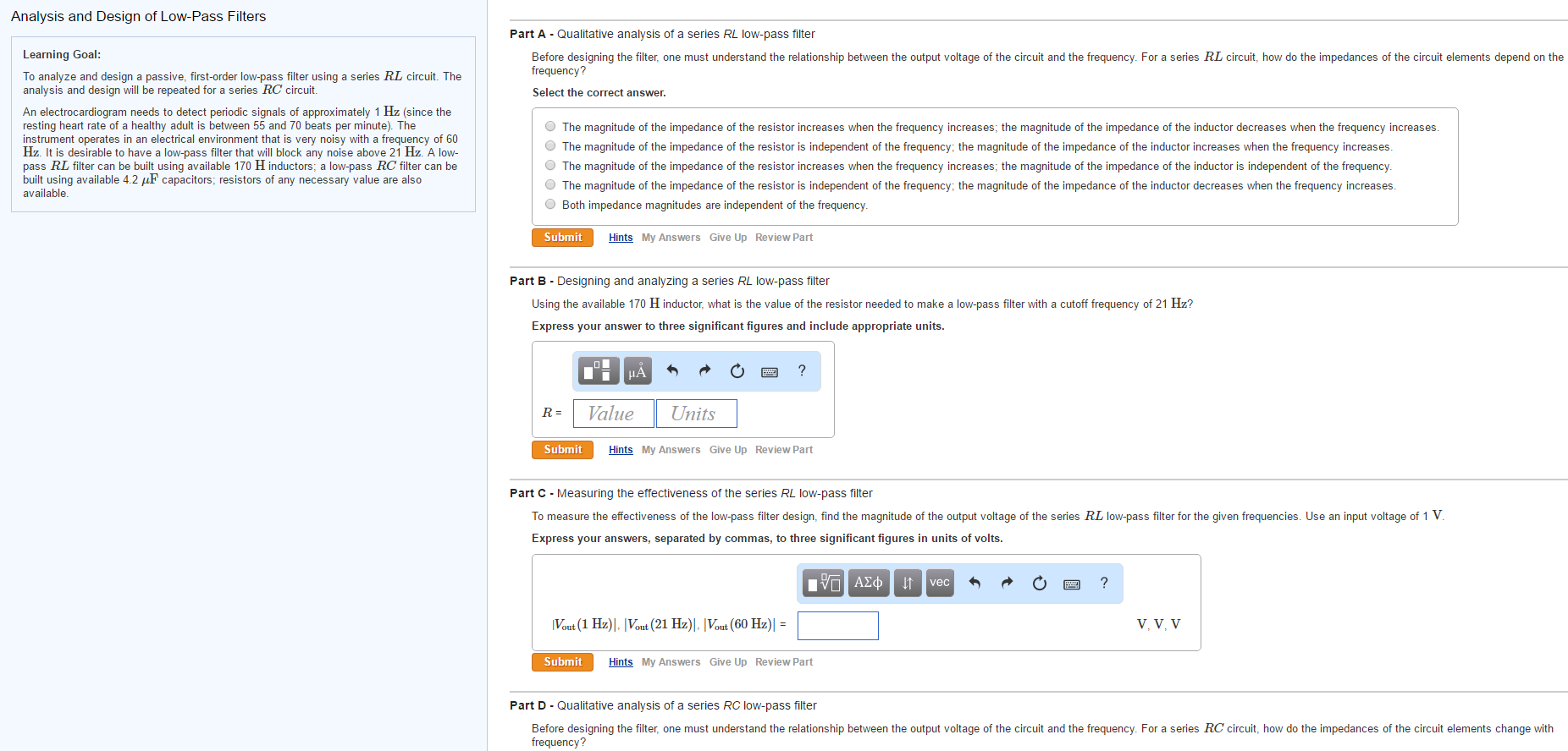 Question: Learning Goal: To analyze and design a passive, first-order low-p...