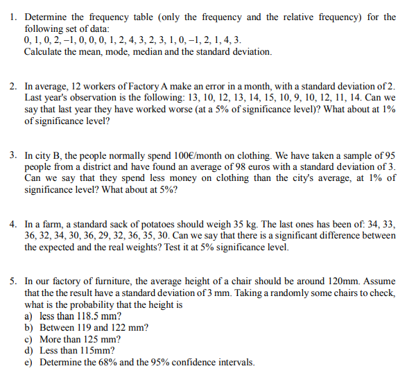 Solved 1 Determine The Frequency Table Only The Frequen