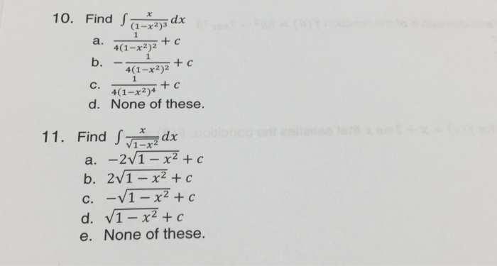 Solved Find Integral X 1 X 2 3 Dx 1 4 1 X 2 2 C Chegg Com