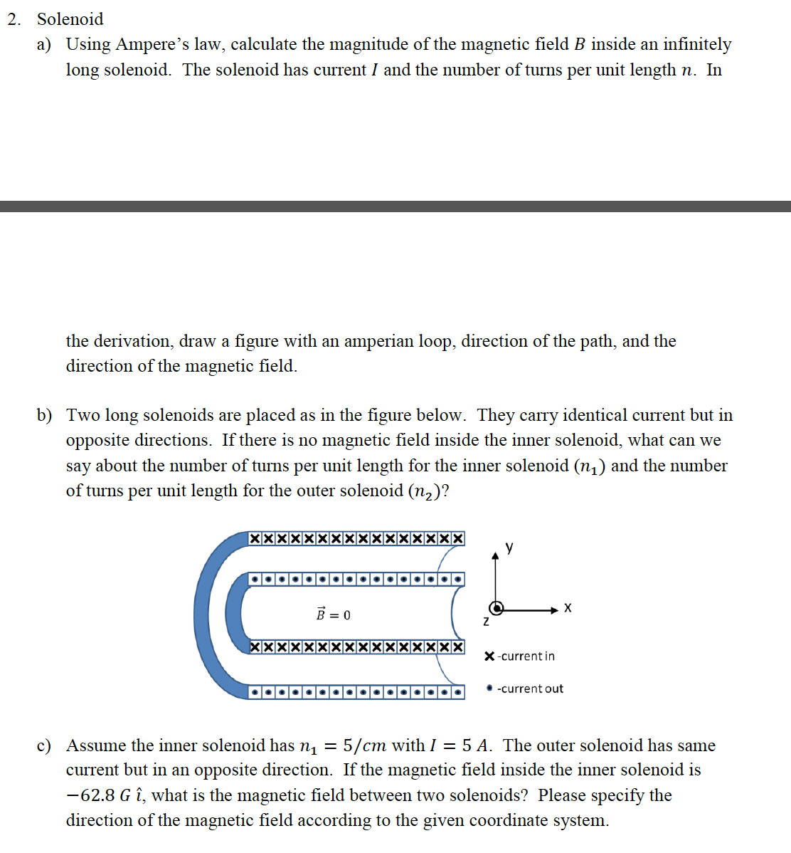 Using Ampere S Law Calculate The Magnitude Of The Chegg Com