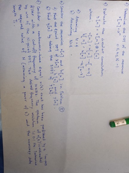 Solved のdetermine The Dft Of The Sequen Ce っevaluate Th Chegg Com