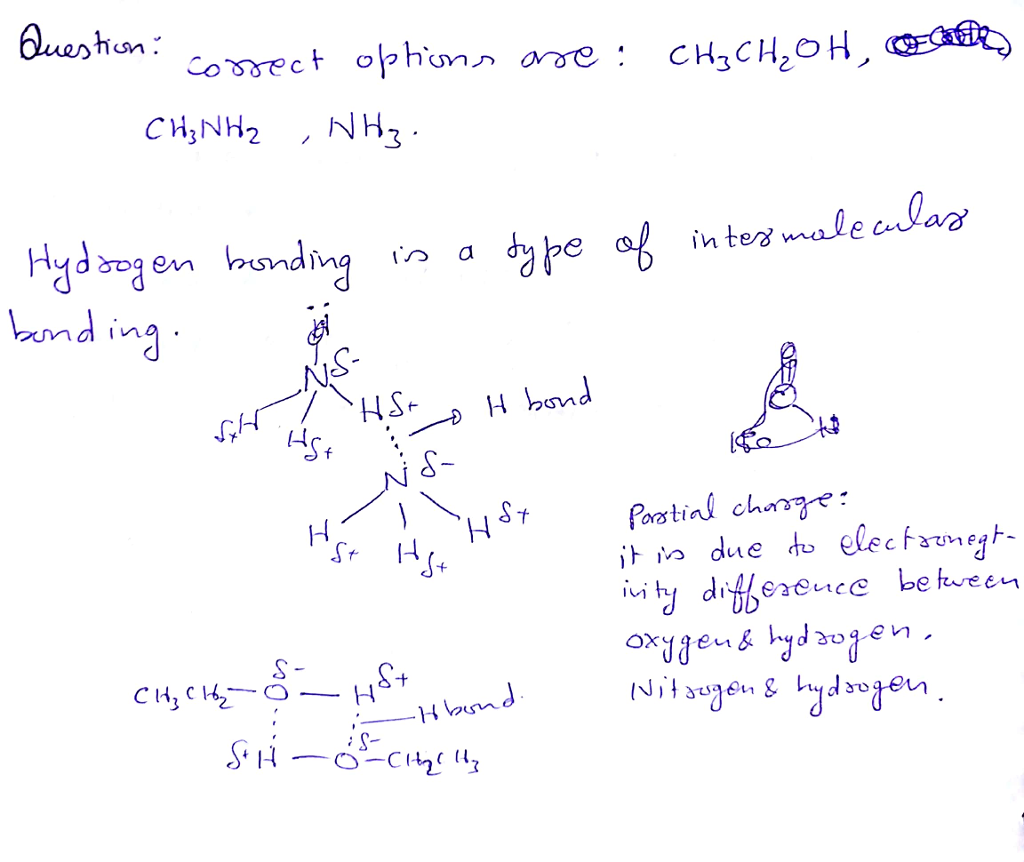 Question & Answer: Which of the following pure compounds will exhibit hydrogen bonding? C_2 H_2 CH..... 1