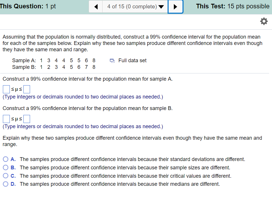 Assuming That The Population Is Normally Distributed Chegg Com