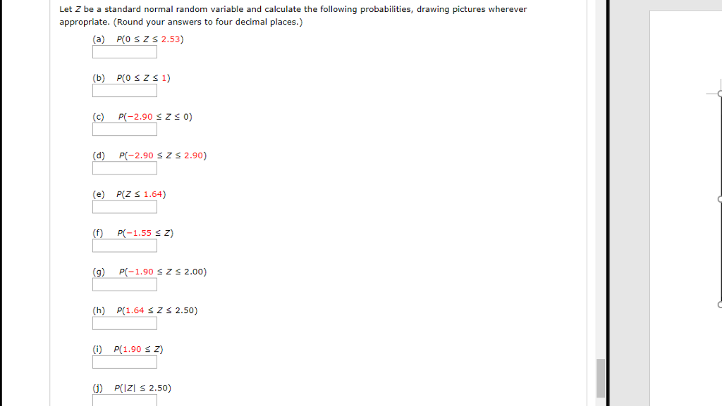 Solved Let Z Be A Standard Normal Random Variable And Cal Chegg Com