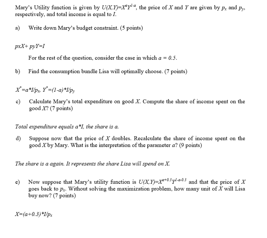 Solved Mary S Utility Function Is Given By U X Y X Ay L Chegg Com