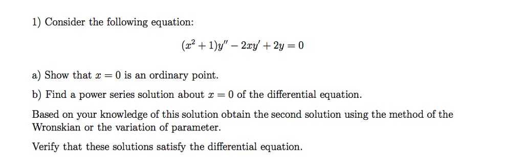 Solved Consider The Following Equation X 2 1 Y 2xy Chegg Com