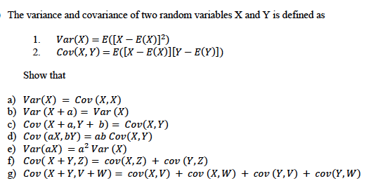 The Variance And Covariance Of Two Random Variables X Chegg Com