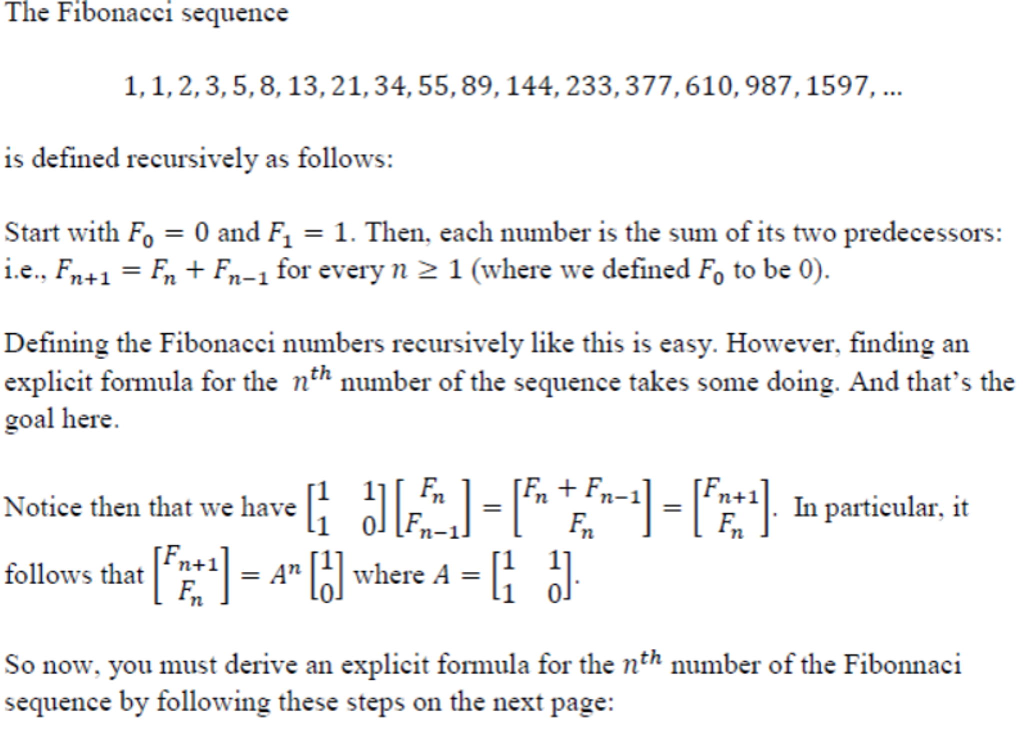 What is the complete sequence in the series 0 1 1 2 3 5 8 13 21 34?