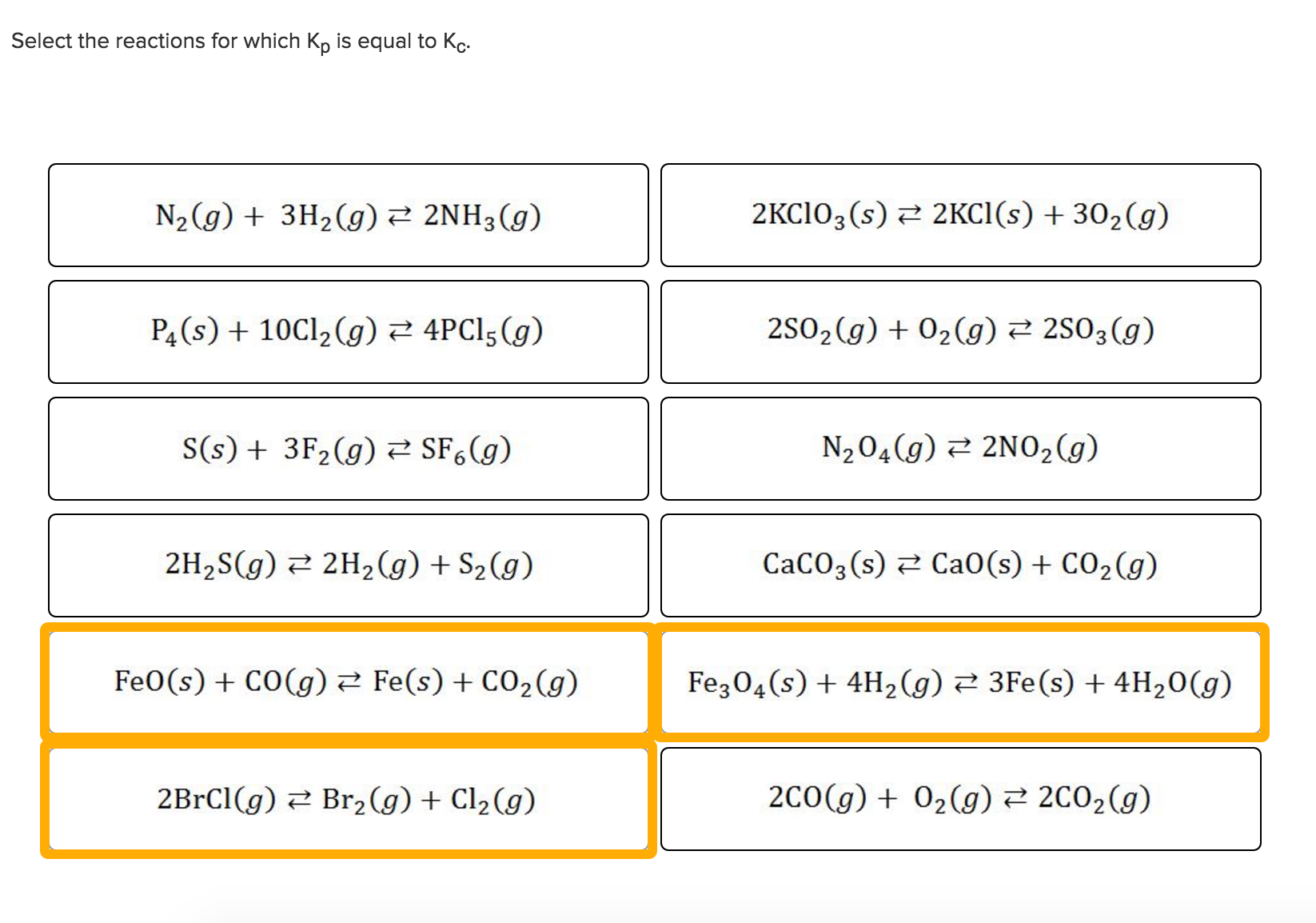 Question Select The Reactions For Which K_p Is Equal To Kc N_nh_3g P_4s 10cl_2g Question Select The Reactions For Which K_p Is Equal To Kc N_nh_3g P_4s 10cl_2g