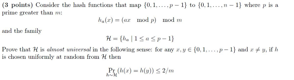 Solved 3 Points Consider The Hash Functions That Map 10 Chegg Com