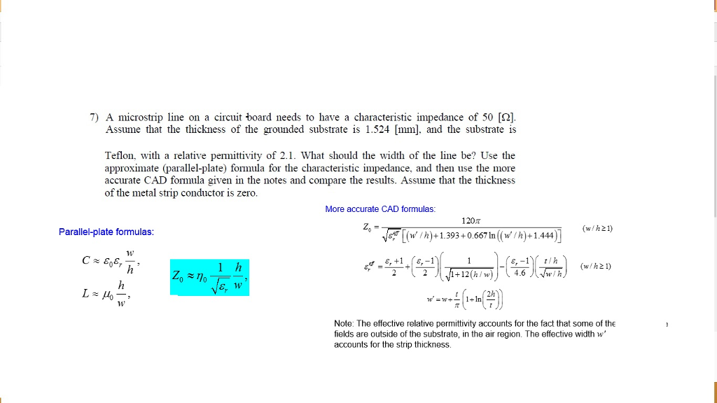 7 A Microstrip Line On A Circuit Board Needs To H Chegg Com