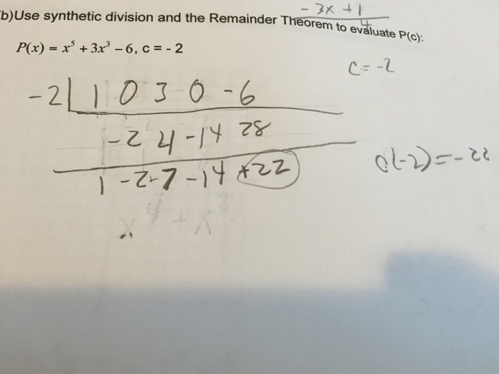 Solved Use Synthetic Division And The Remainder Theorem T Chegg Com