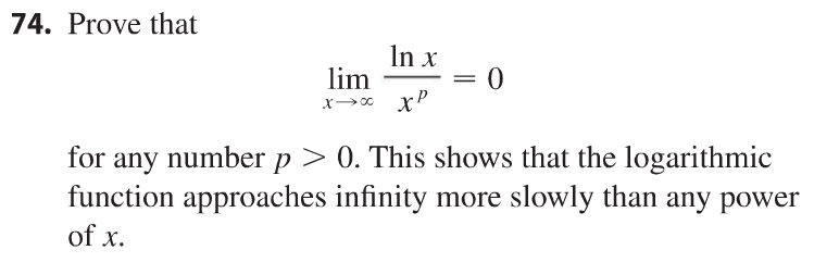 Solved: 74. Prove That Lim X Tends To Infinity Ln X/x^p = ... | Chegg.com