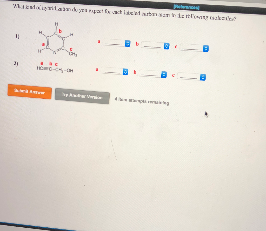 Solved [References] What Kind Of Hybridization Do You Exp