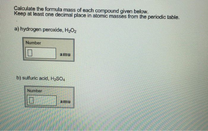 Solved Calculate The Formula Mass Of Each Compound Given Chegg Com