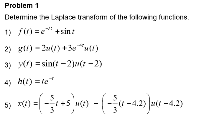 Solved Determine The Laplace Transform Of The Following F Chegg Com