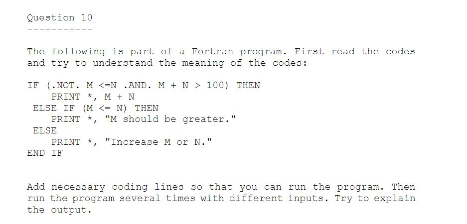 Solved Question The following is part Fortran | Chegg.com