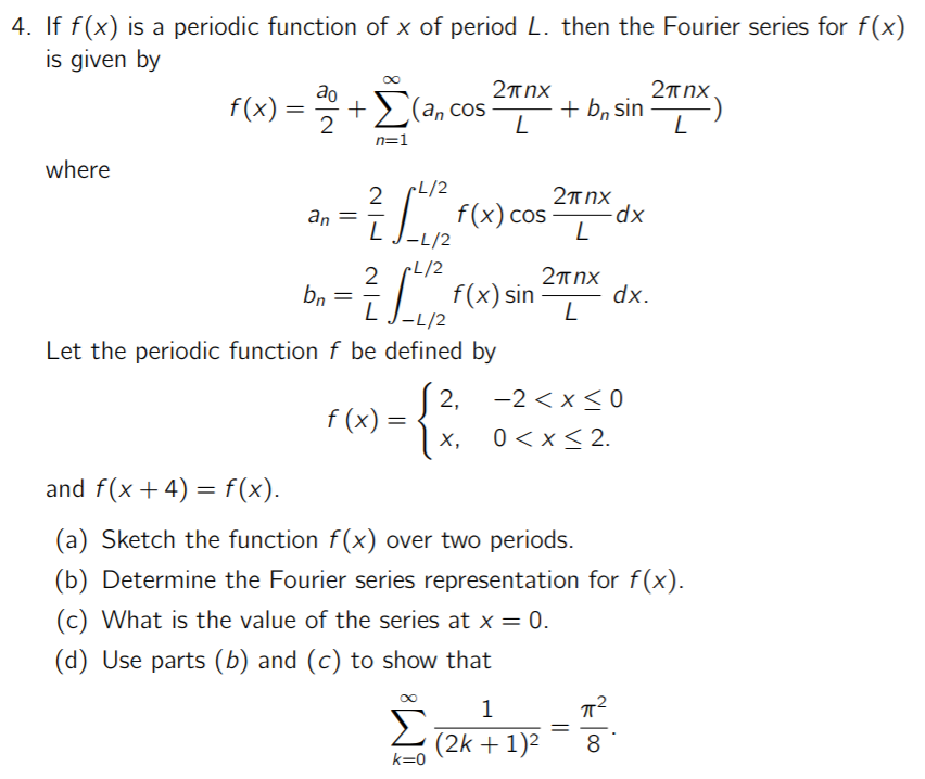 Solved 4 If F X Is A Periodic Function Of X Of Period L Chegg Com