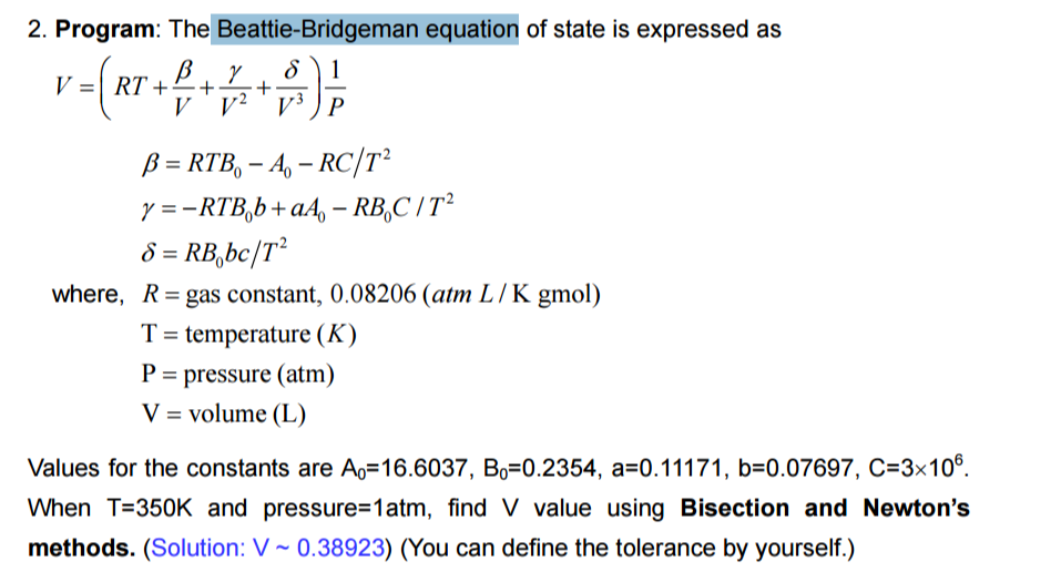 The Beattie Bridgeman Equation Of State Is Express Chegg Com