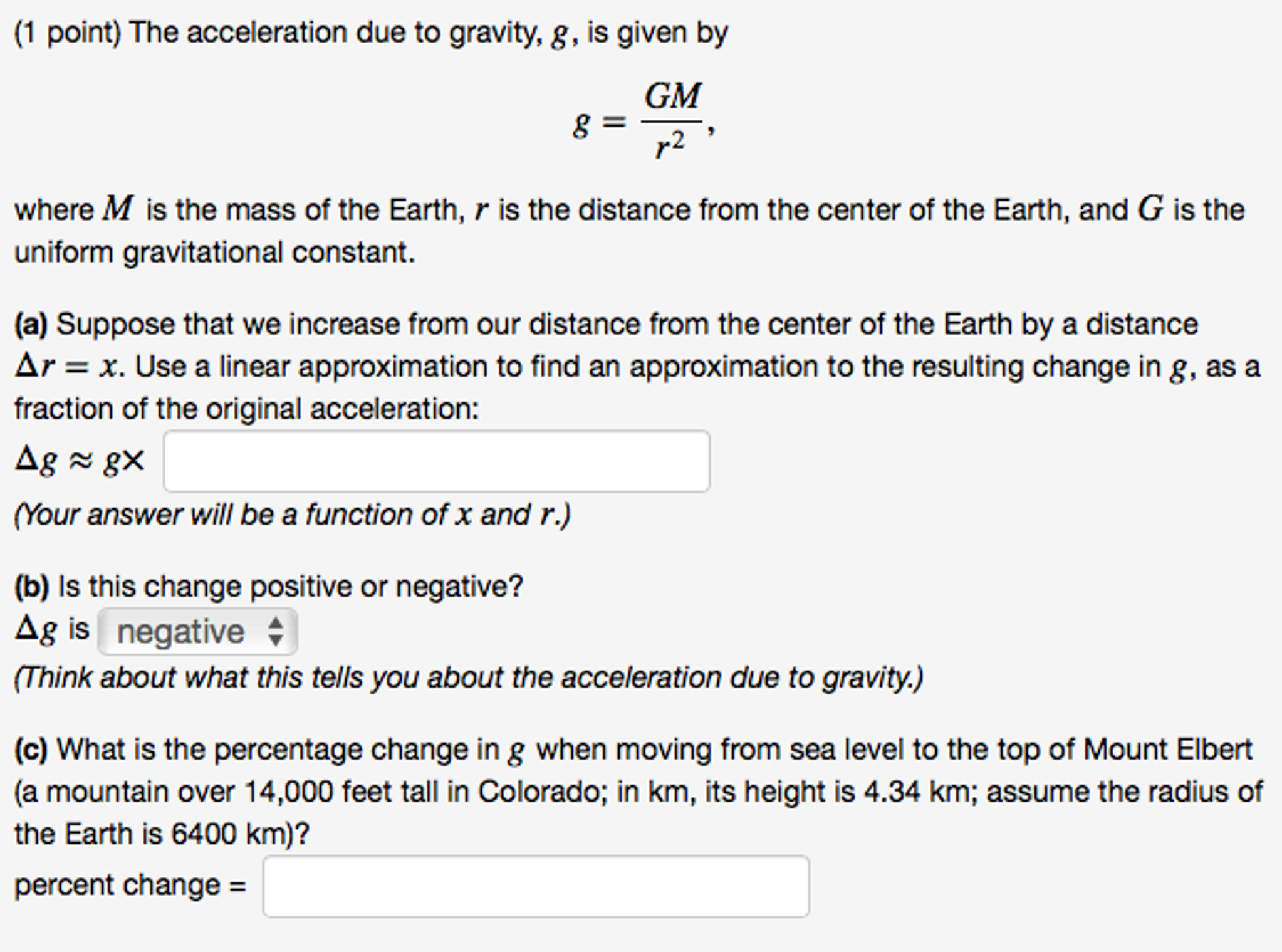 Solved The Acceleration Due To Gravity G Is Given By G Chegg Com