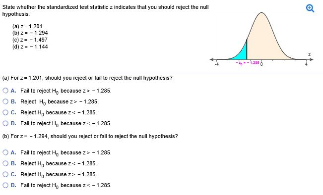 Solved State Whether The Standardized Test Statistic Z In Chegg Com