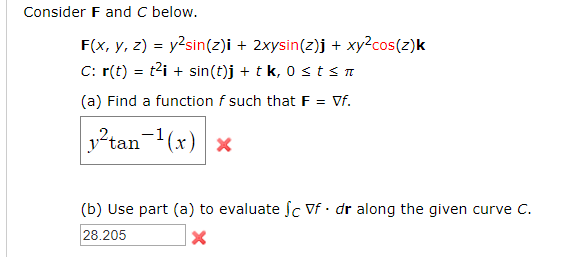 Solved Consider F And C Below F X Y Z Y2sin Z I 2 Chegg Com