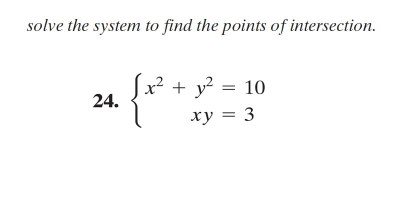 Solved Solve The System To Find The Points Of Intersectio Chegg Com