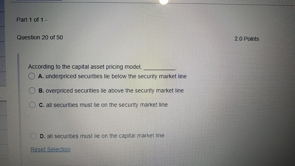 Solved According to the CAPM, overpriced securities should