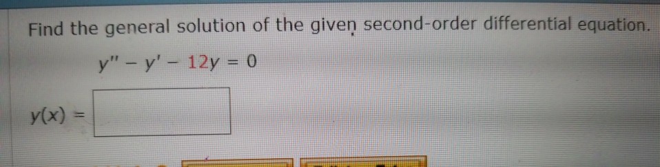 Find the general solution of the given secondorder