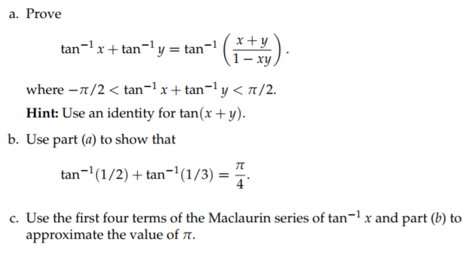 Solved A Prove Tan 1 X Tan 1 Y Tan 1 X Y 1 Chegg Com