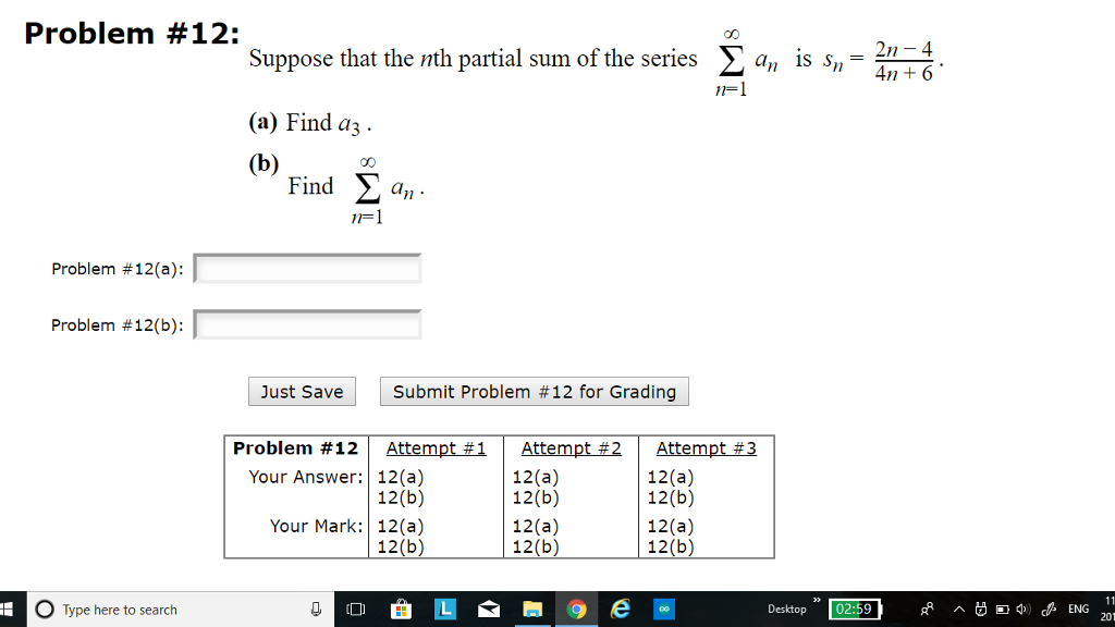 Solved Problem 12 Suppose That The Nth Partial Sum Of T Chegg Com