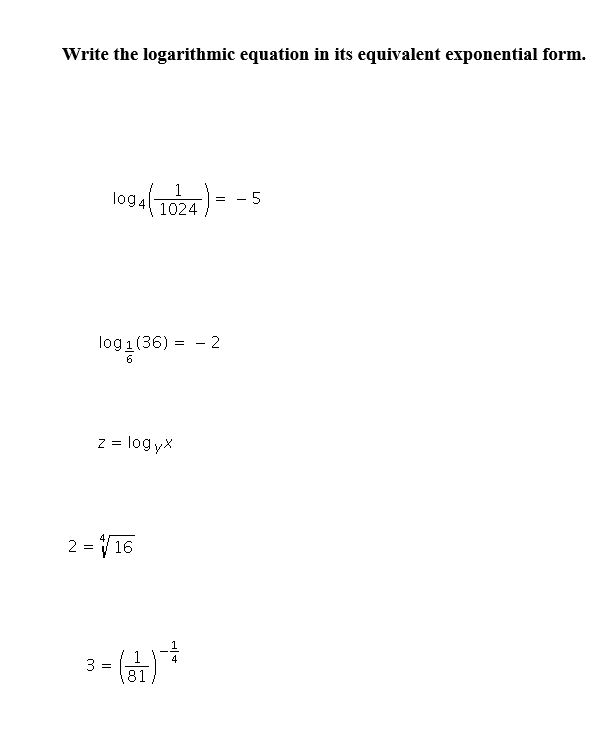 Solved Write The Logarithmic Equation In Its Equivalent E Chegg Com