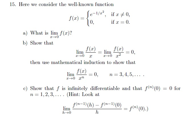 Here We Consider The Well Known Function F X E Chegg Com