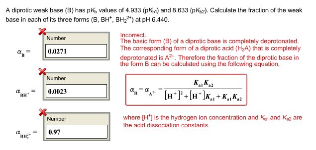 Solved A diprotic base (B) has pKb values of 3.08 (pKb1) and