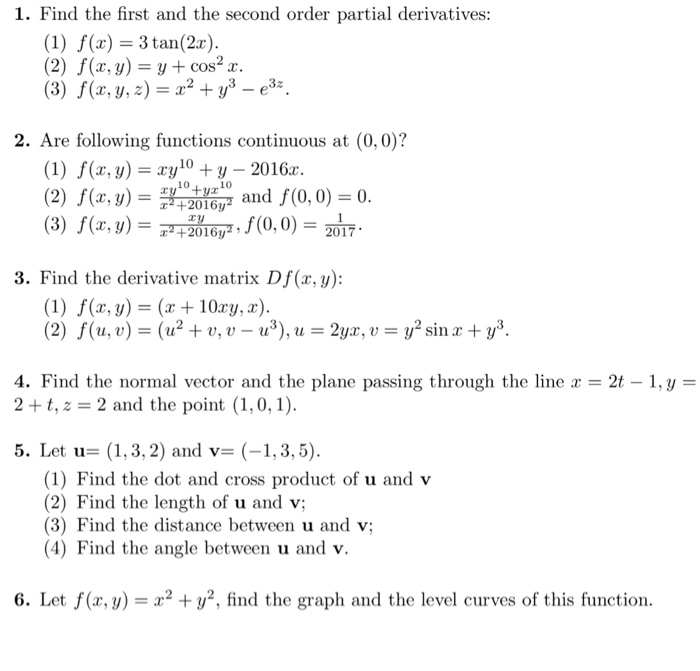 Solved Find The First And The Second Order Partial Chegg Com