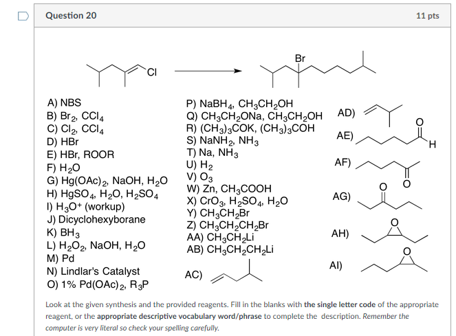 Solved D Question 11 Pts Br Cl A Nbs P Nabh4 Ch3ch2 Chegg Com