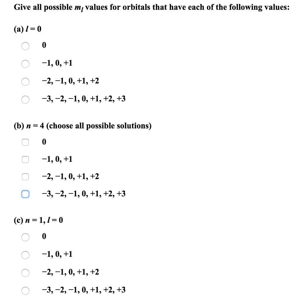 Solved Give All Possible M Values For Orbitals That Have Chegg Com