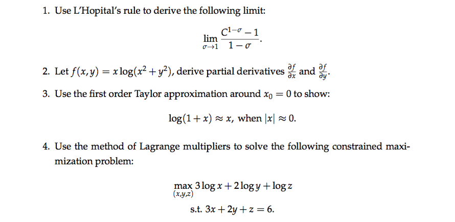 Solved 1 Use L Hopital S Rale To Derive The Following Li Chegg Com