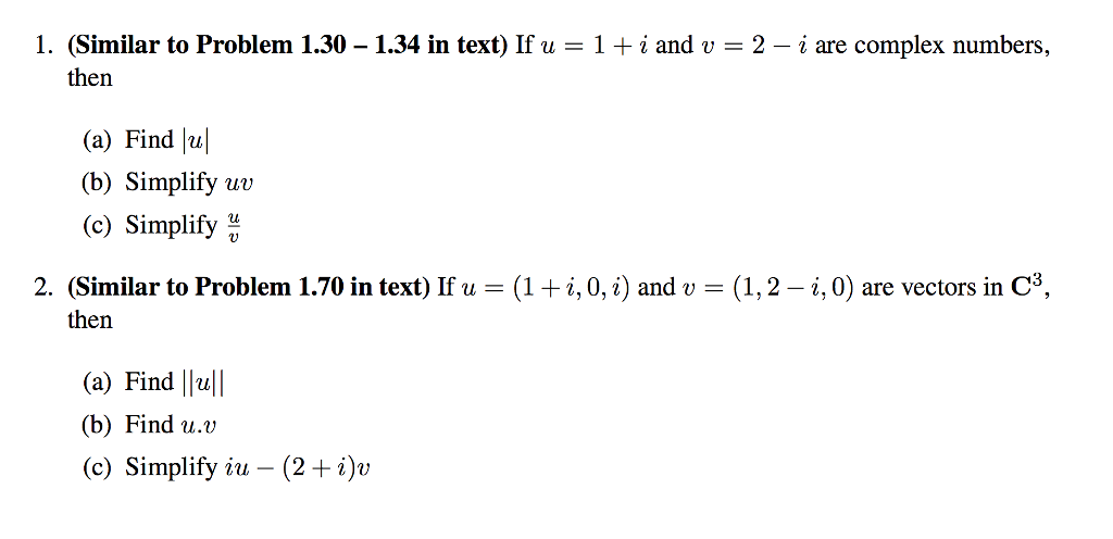 Solved If U 1 I And Upsilon 2 I Are Complex Numbe Chegg Com