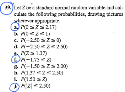 Solved Let Z Be A Standard Normal Random Variable And Cal Chegg Com